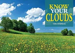 E-Book (epub) Know Your Clouds von Tim Harris