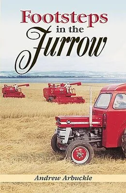 E-Book (epub) Footsteps in the Furrow von Andrew Arbuckle
