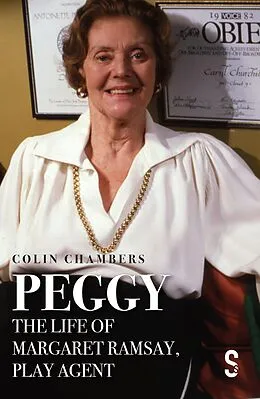 E-Book (epub) Peggy: The Life of Margaret Ramsay, Play Agent von Colin Chambers