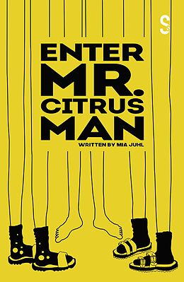 eBook (epub) Enter Mr. Citrus Man de Mia Juhl