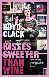 eBook (epub) Kisses Sweeter than Wine de Boyd Clark