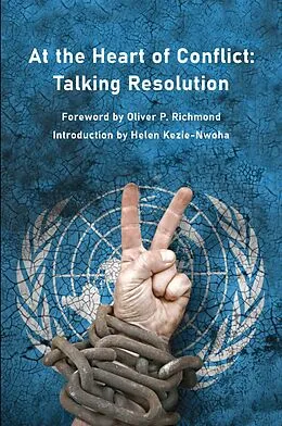 E-Book (epub) At the Heart of Conflict von Oliver P Richmond