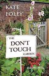 E-Book (epub) The Don't Touch Garden von Kate Foley