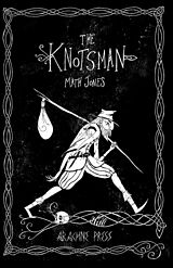 E-Book (epub) The Knotsman von Math Jones