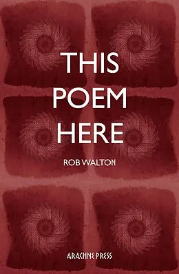 E-Book (epub) This Poem Here von Rob Walton