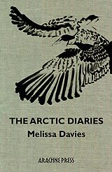E-Book (epub) The Arctic Diaries von Melissa Davies