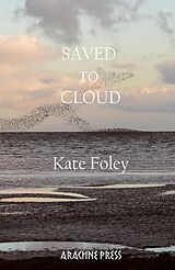 E-Book (epub) Saved to Cloud von Kate Foley
