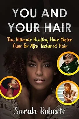 E-Book (epub) You and Your Hair von Sarah Roberts