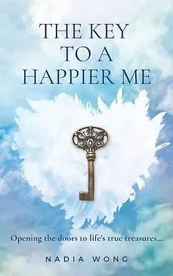 E-Book (epub) The Key to a Happier Me von Nadia Wong