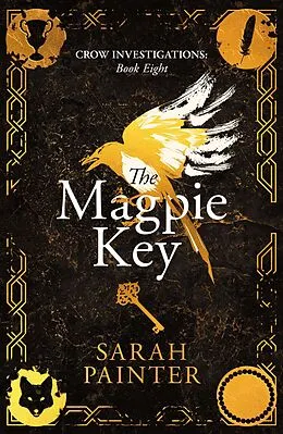 E-Book (epub) The Magpie Key (Crow Investigations, #8) von Sarah Painter