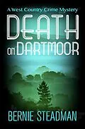 E-Book (epub) Death on Dartmoor von Bernie Steadman