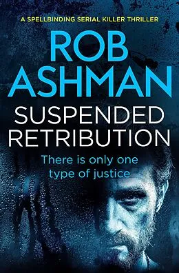 E-Book (epub) Suspended Retribution von Rob Ashman