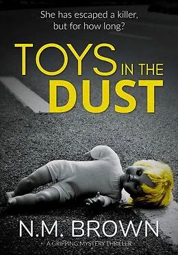 E-Book (epub) Toys in the Dust von N. M. Brown