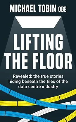 E-Book (epub) Lifting The Floor von Michael Tobin