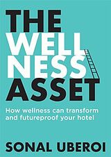 eBook (epub) The Wellness Asset de Sonal Uberoi