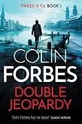 Couverture cartonnée Double Jeopardy de Colin Forbes