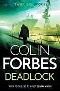 Couverture cartonnée Deadlock de Colin Forbes