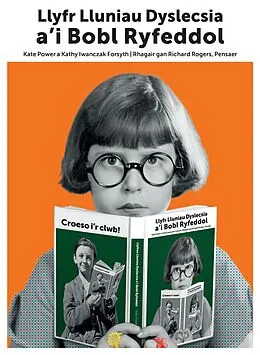 E-Book (epub) Llyfr Lluniau Dyslecsia a'i Bobl Ryfeddol von Kate Power