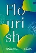 Kartonierter Einband Flourish von Sarah Ichioka, Michael Pawlyn