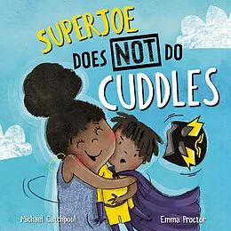 E-Book (epub) SuperJoe Does NOT Do Cuddles von Michael Catchpool