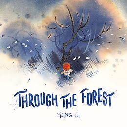 eBook (epub) Through the Forest de Yijing Li