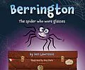 E-Book (epub) Berrington - the Spider who Wore Glasses von Ben Lawrence