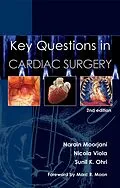 E-Book (epub) Key Questions in Cardiac Surgery, 2nd edition von Narain Moorjani, Nicola Viola, Sunil K. Ohri