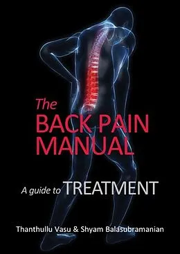 E-Book (epub) back pain manual - A guide to treatment von Thanthullu Vasu, Shyam Balasubramanian