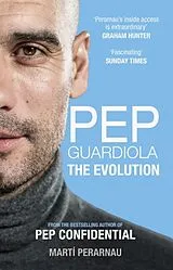 Livre Broché Pep Guardiola: The Evolution von Marti Perarnau