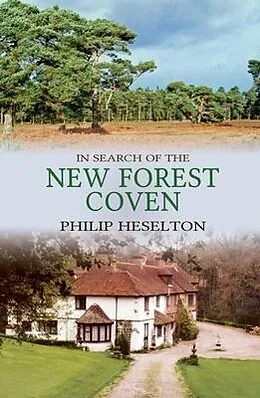 E-Book (epub) In Search of the New Forest Coven von Philip Heselton