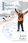 E-Book (epub) The Impulsive Explorer von Karen Espley