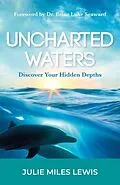 E-Book (epub) Uncharted Waters von Julie Miles Lewis