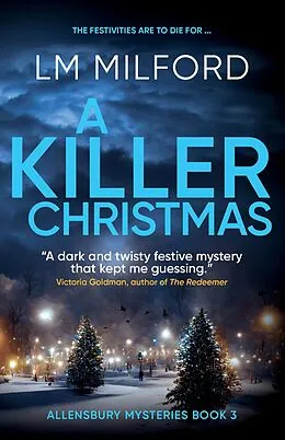 E-Book (epub) A Killer Christmas (Allensbury Mysteries, #3) von Lm Milford