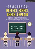 E-Book (pdf) Reflect, Expect, Check, Explain von Craig Barton