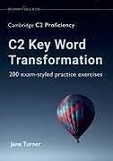Kartonierter Einband (Kt) C2 Key Word Transformation von Jane Turner