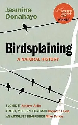 E-Book (epub) Birdsplaining von Jasmine Donahaye
