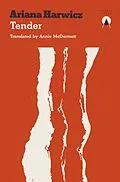 E-Book (epub) Tender von Ariana Harwicz