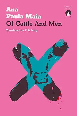 E-Book (epub) Of Cattle and Men von Ana Paula Maia