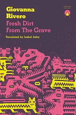 E-Book (epub) Fresh Dirt from the Grave von Giovanna Rivero