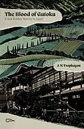E-Book (epub) The Blood of Gutoku von J. W. Traphagan