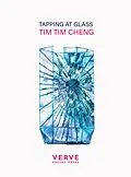 E-Book (epub) Tapping At Glass von Tim Tim Cheng