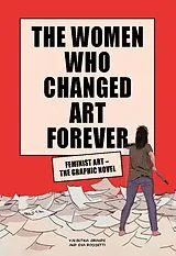Fester Einband The Women Who Changed Art Forever von Valentina Grande
