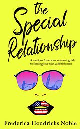 eBook (epub) The Special Relationship de Frederica Hendricks Noble