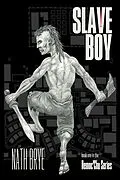 E-Book (epub) Slave Boy: Book 1 in the Democ'Chu Series von Nath Brye