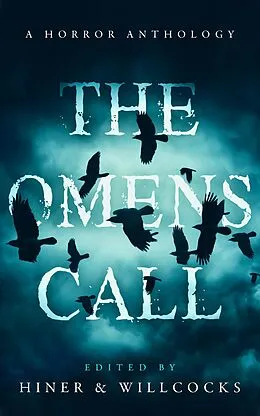 E-Book (epub) The Omens Call von Daniel Willcocks, Julie Hiner