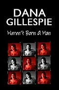 E-Book (epub) Dana Gillespie: Weren't Born a Man von Dana Gillespie