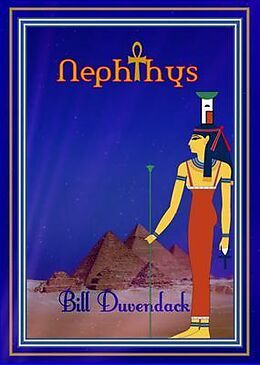 E-Book (epub) Nephthys von Bill Duvendack