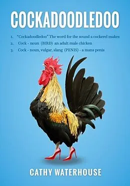 E-Book (epub) Cockadoodledoo von Cathy Waterhouse