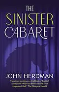 E-Book (epub) The Sinister Cabaret von John Herdman