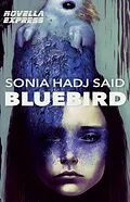 E-Book (epub) Bluebird von Sonia Hadj Said